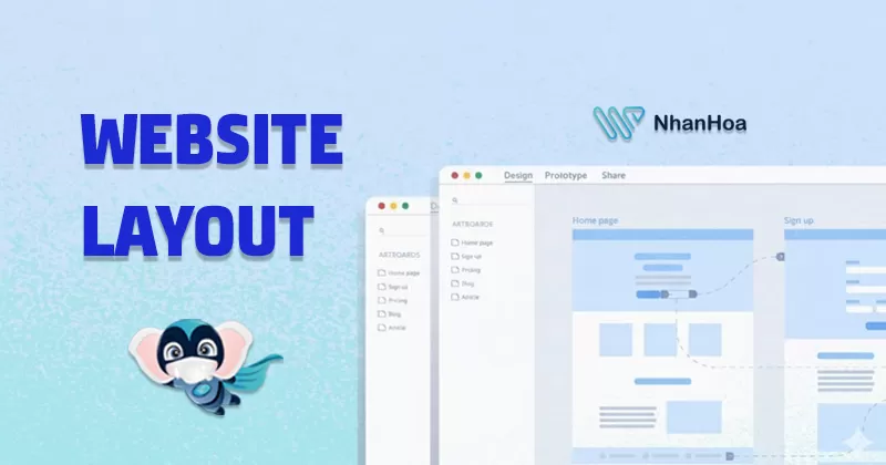 Website layout là gì? Cách thiết kế giao diện web đẹp, hút mắt